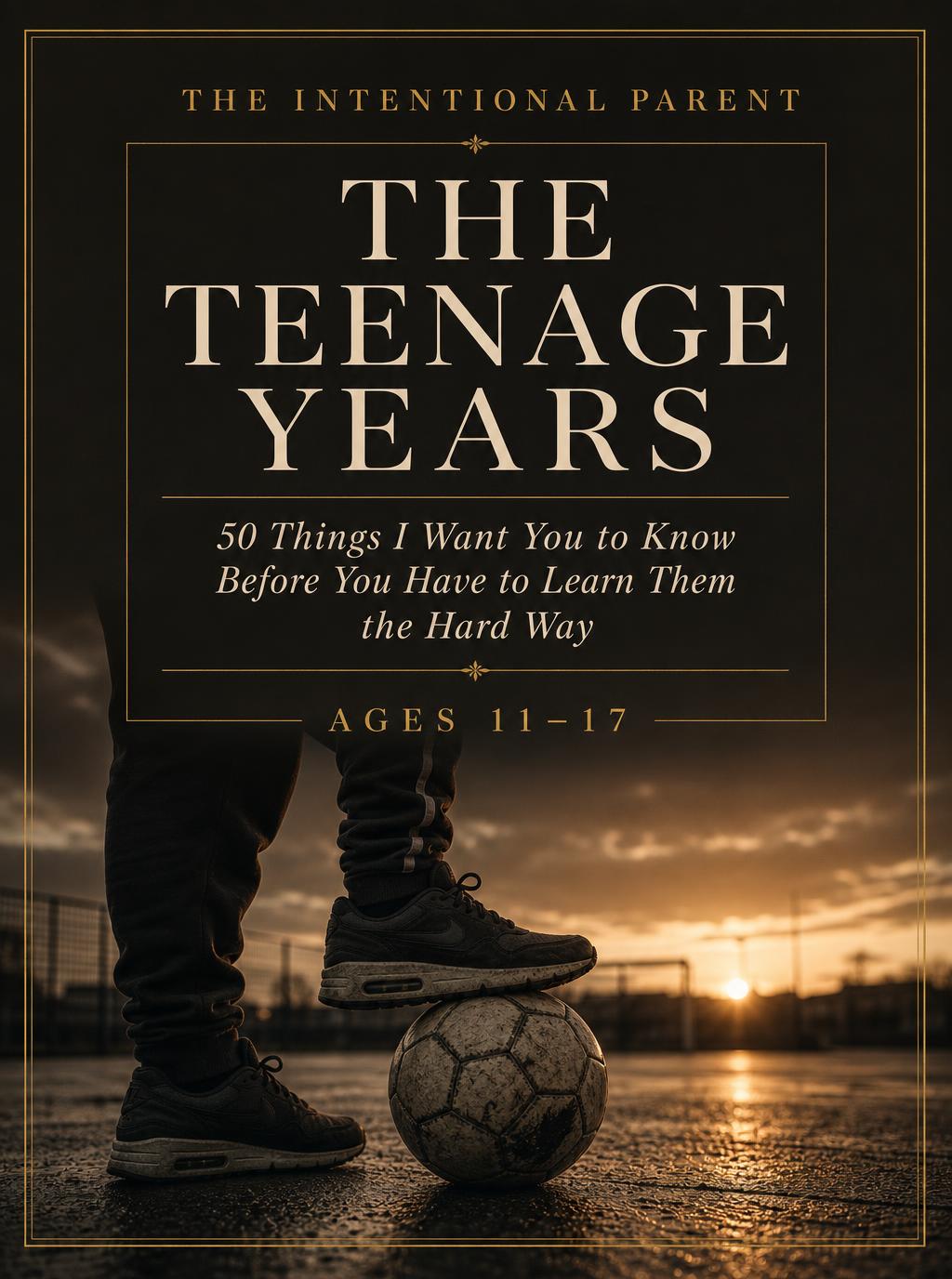 The Teenage Years