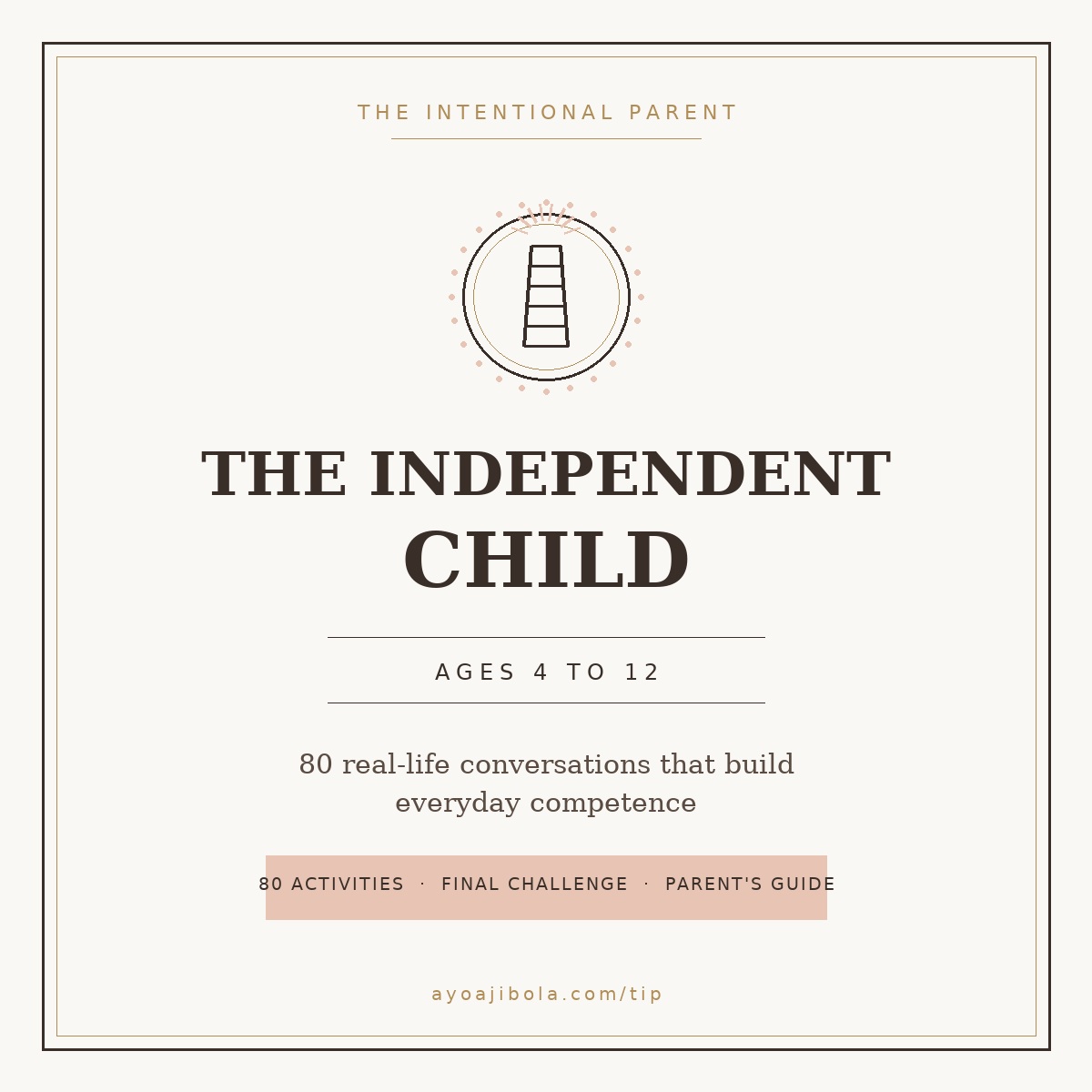 The Independent Child